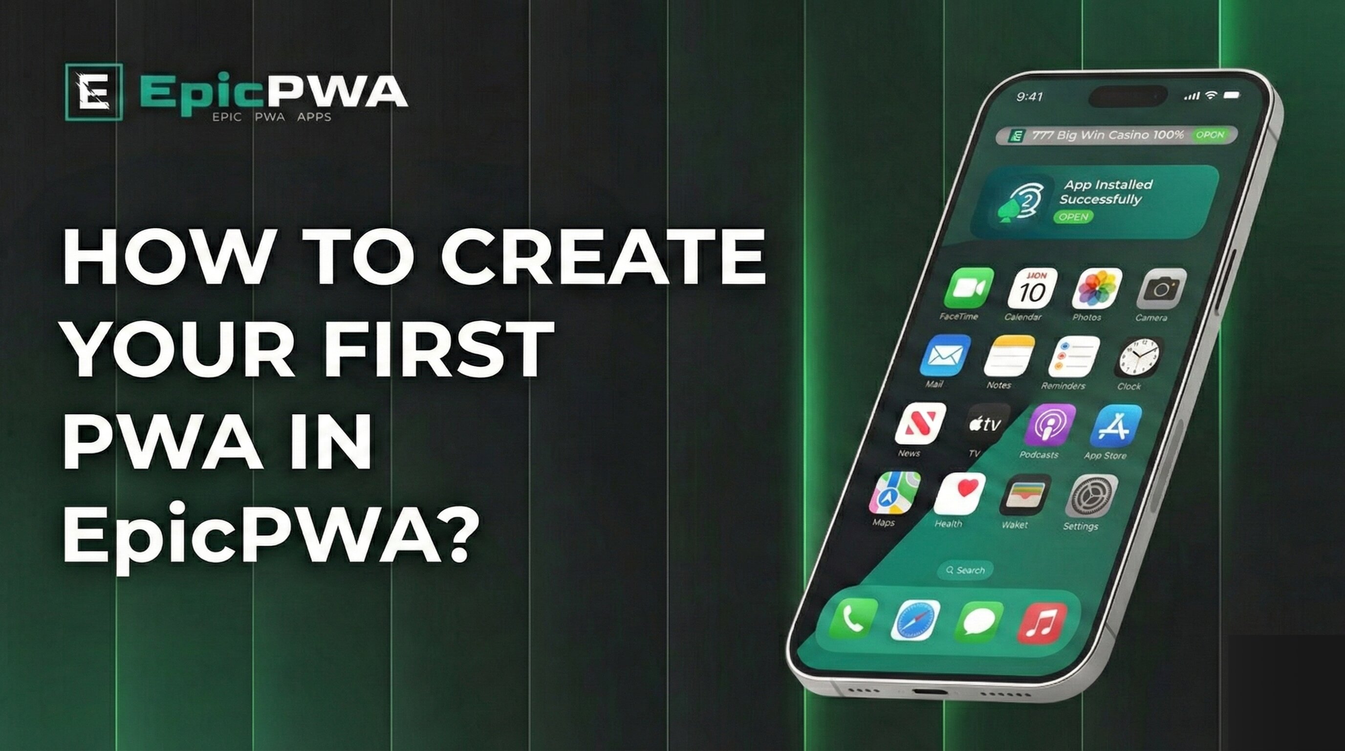 How to Create Your First PWA in EpicPWA | Step-by-Step Guide